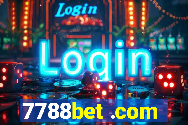 7788bet .com